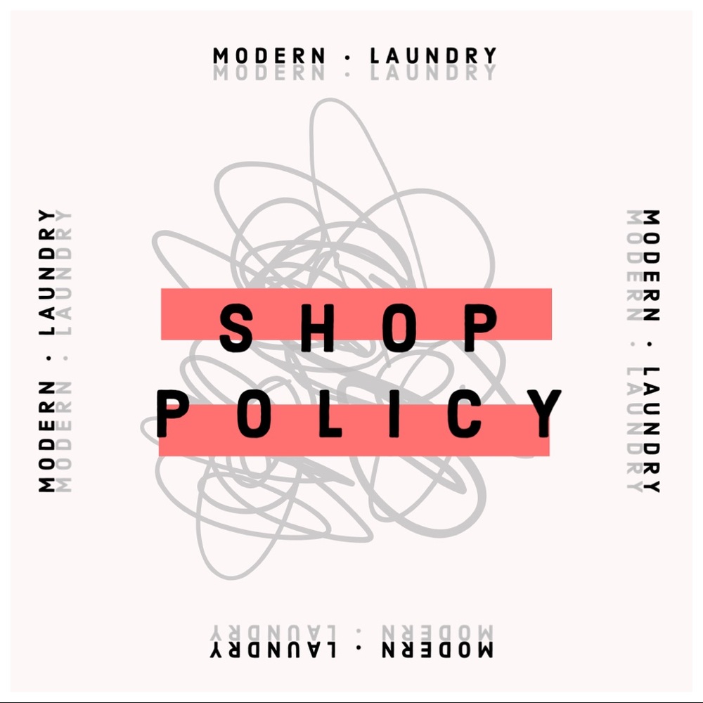 ✨ The Modern Laundry Shop Policy ✨